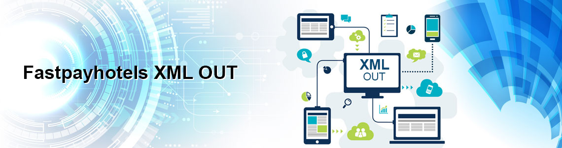 Fastpayhotels XML OUT