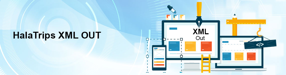HalaTrips XML OUT