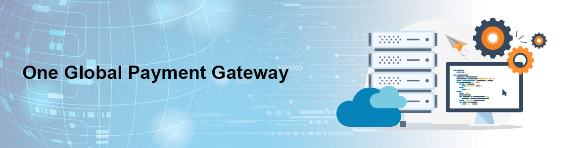 One Global Payment Gateway