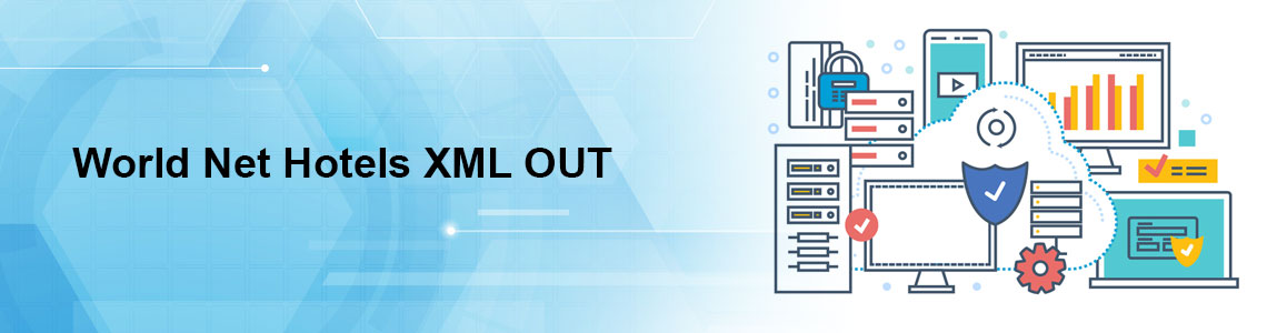World Net Hotels XML OUT
